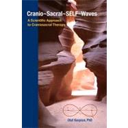 Cranio-Sacral-SELF-Waves: A Scientific Approach to Craniosacral Therapy Publisher: Random House Inc Publish Date: 3/15/2011 Language: ENGLISH Pages: 173 Weight: 1.24 ISBN-13: 9781556439612 Dewey: 615.8/2