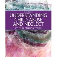 Understanding Child Abuse And Neglect