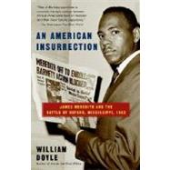 American Insurrection : James Meredith and the Battle of 