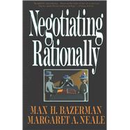 Negotiating Rationally