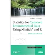 Statistics for Censored Environmental Data Using Minitab and R