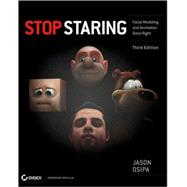 Stop Staring : Facial Modeling and Animation Done Right