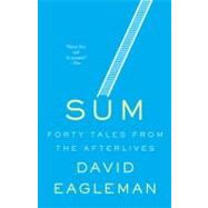 Sum: Forty Tales from the Afterlives