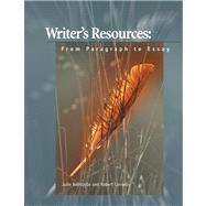 Writer's Resources: From Paragraph to Essay