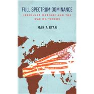 ISBN 9781503609990 product image for Full Spectrum Dominance | upcitemdb.com