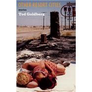 Tod Goldberg&apos;&apos;s stories are not like faceted jewels